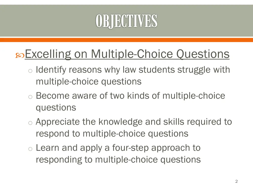 objectives