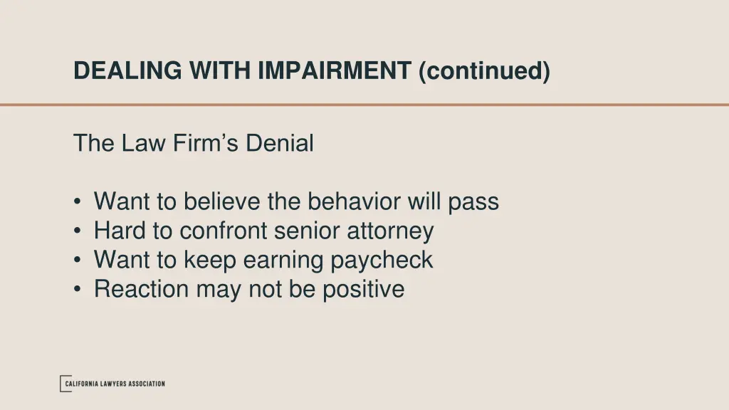 dealing with impairment continued