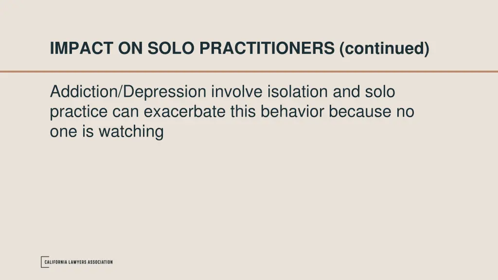 impact on solo practitioners continued