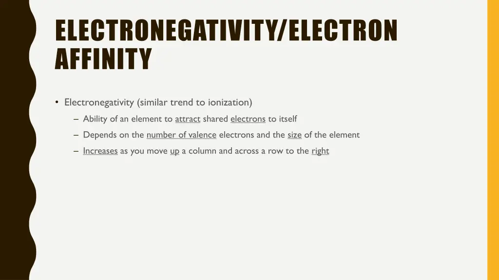 electronegativity electron affinity