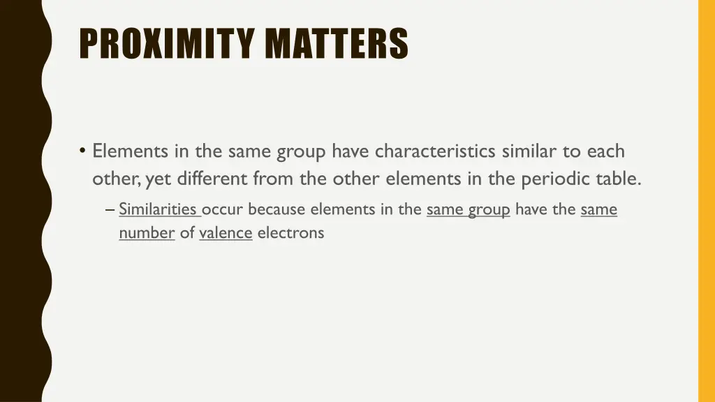 proximity matters