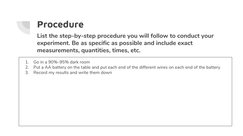 procedure list the step by step procedure