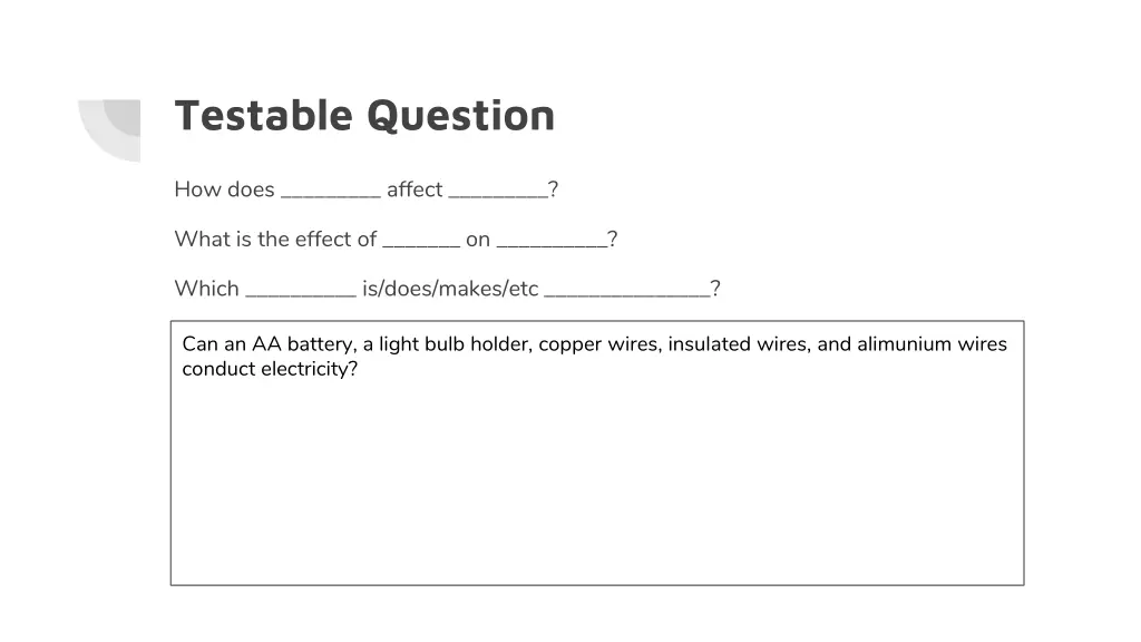 testable question