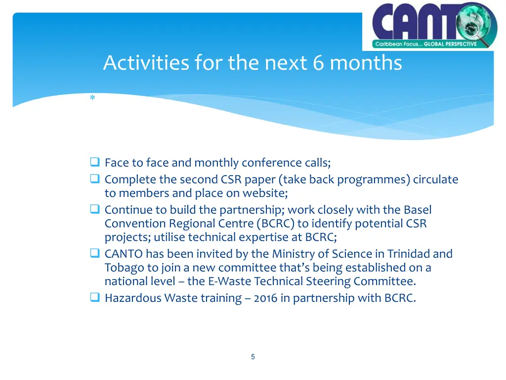 activities for the next 6 months