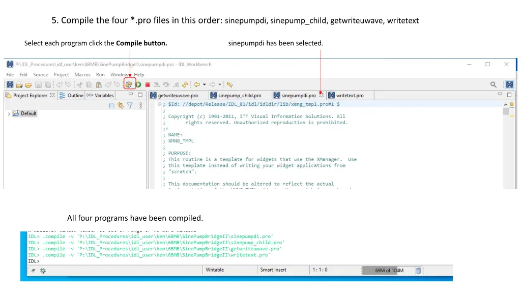 5 compile the four pro files in this order