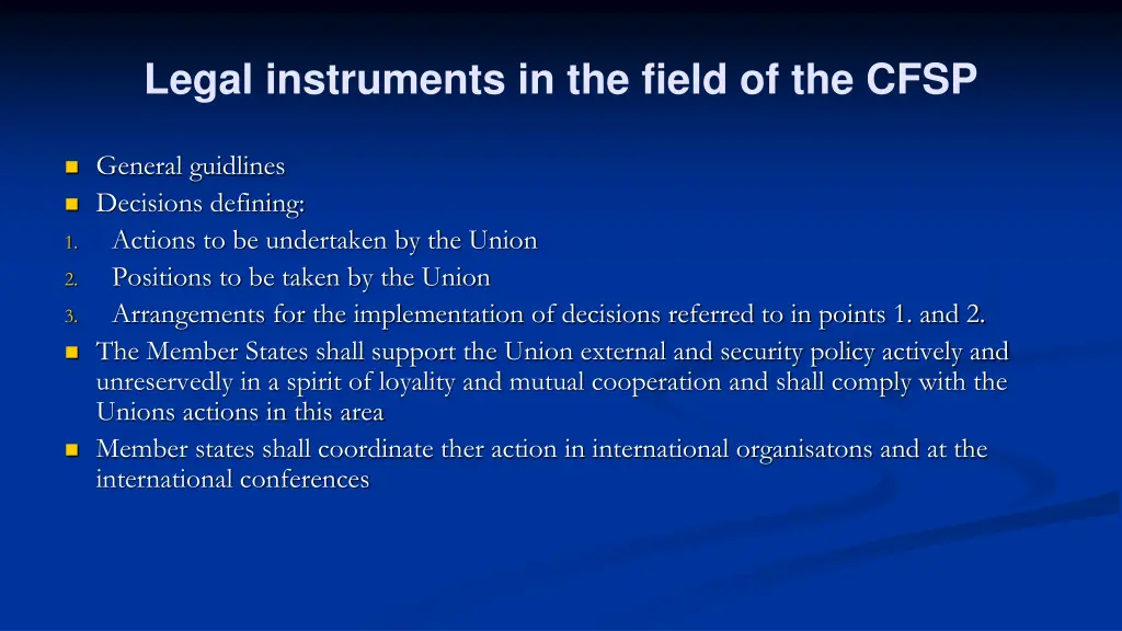 legal instruments in the field of the cfsp