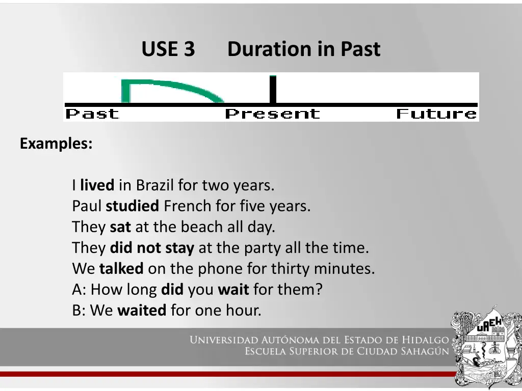 use 3 duration in past