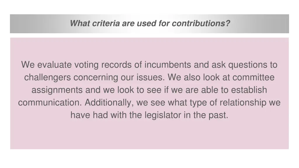 what criteria are used for contributions