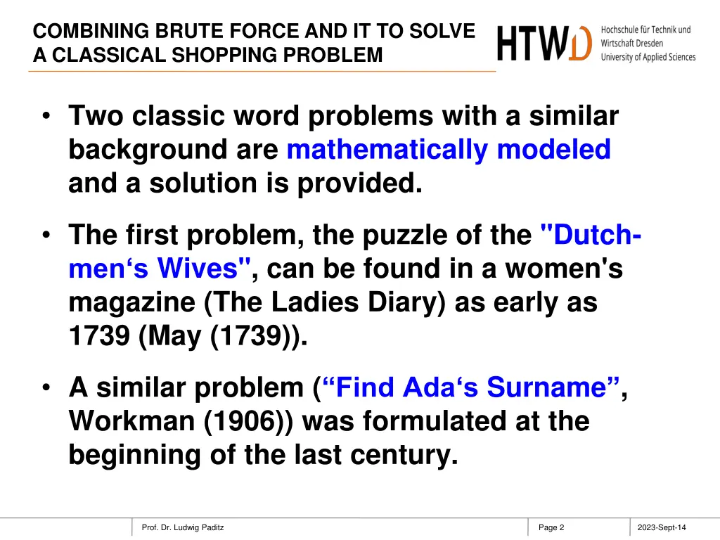 combining brute force and it to solve a classical 1