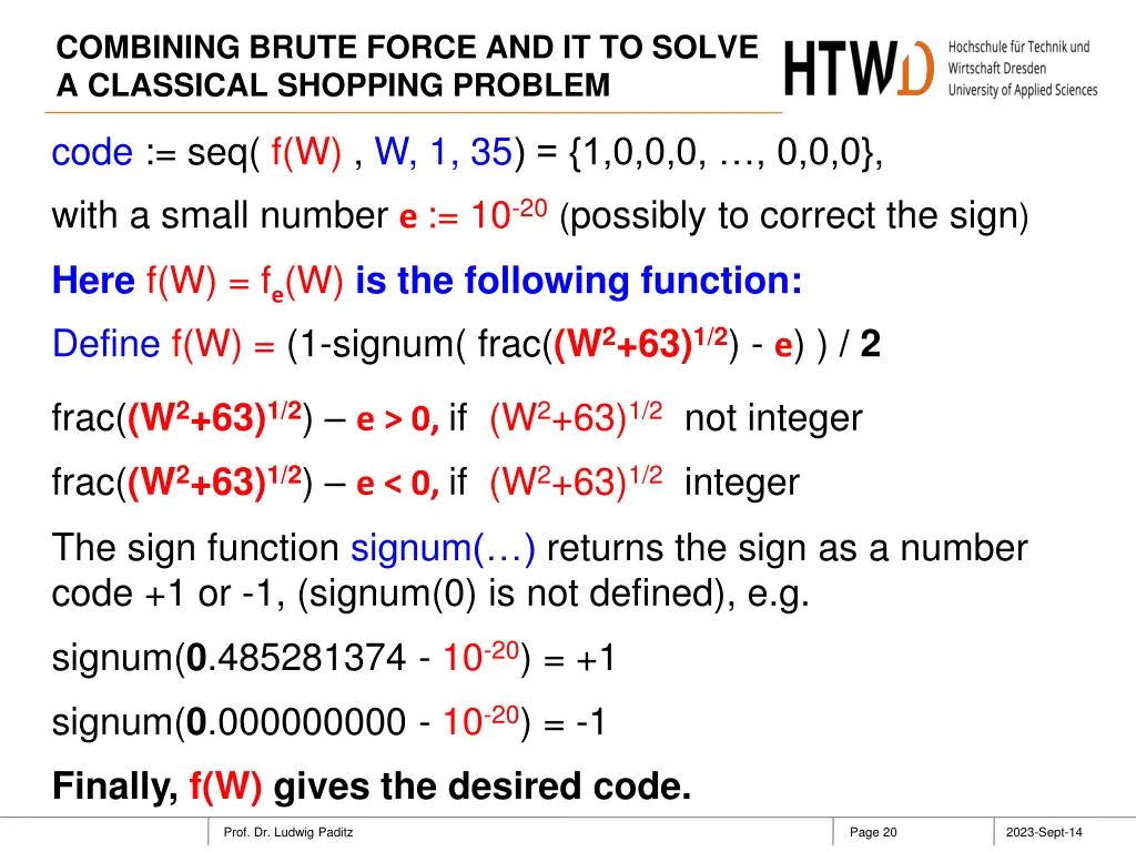 combining brute force and it to solve a classical 19