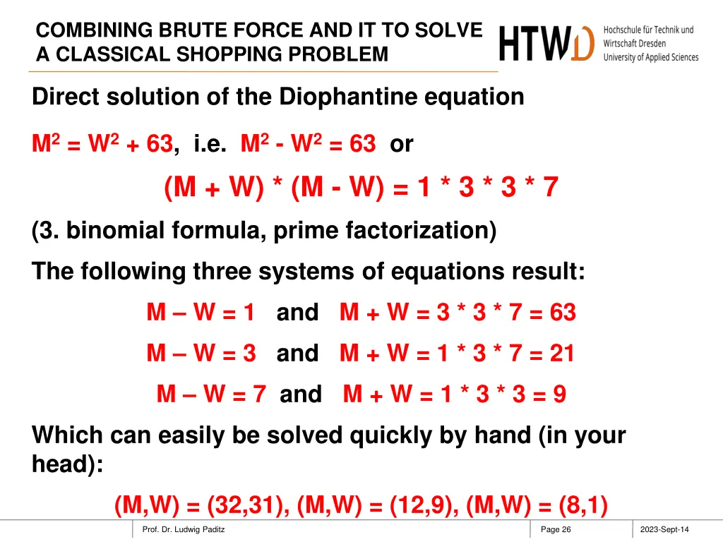 combining brute force and it to solve a classical 25