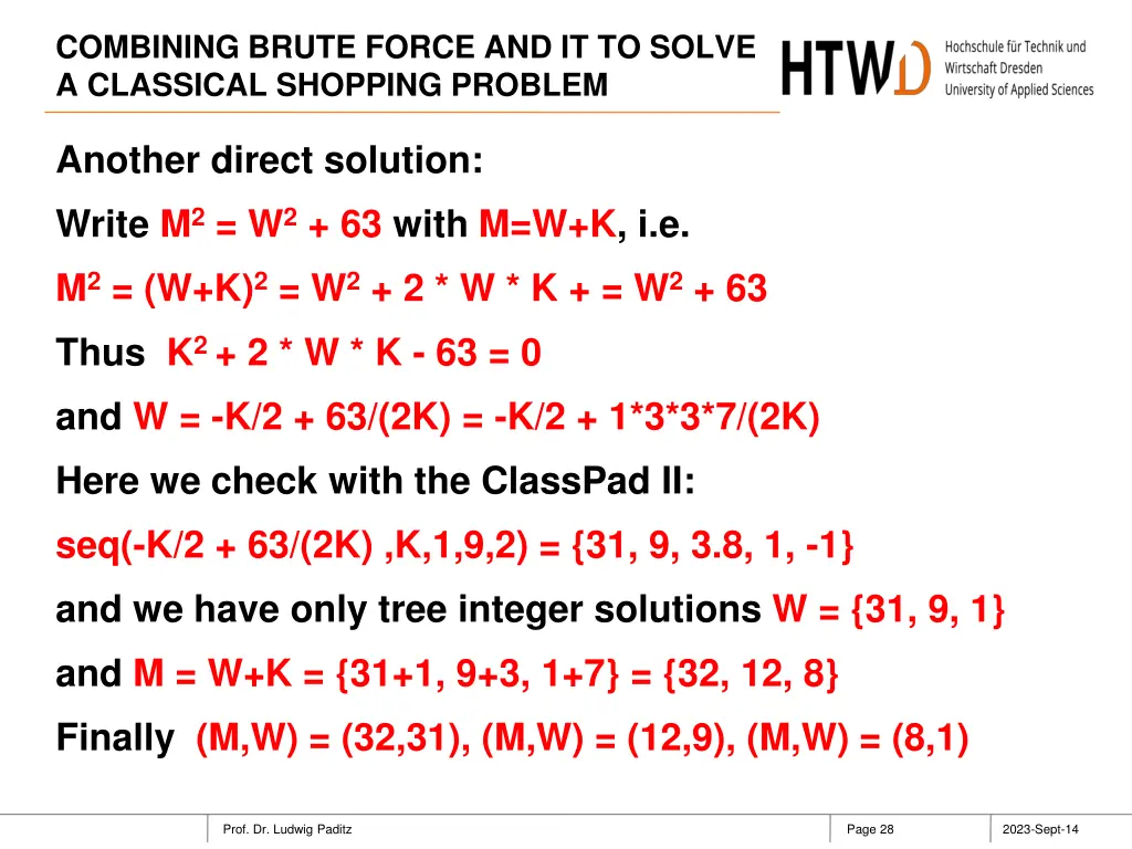 combining brute force and it to solve a classical 27