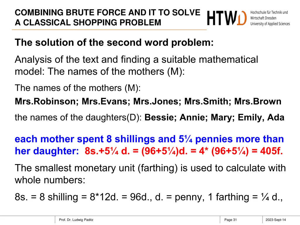 combining brute force and it to solve a classical 30