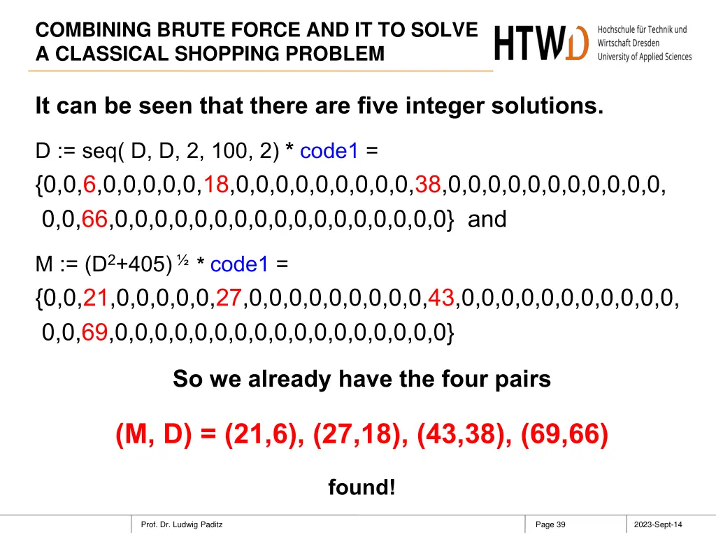combining brute force and it to solve a classical 38