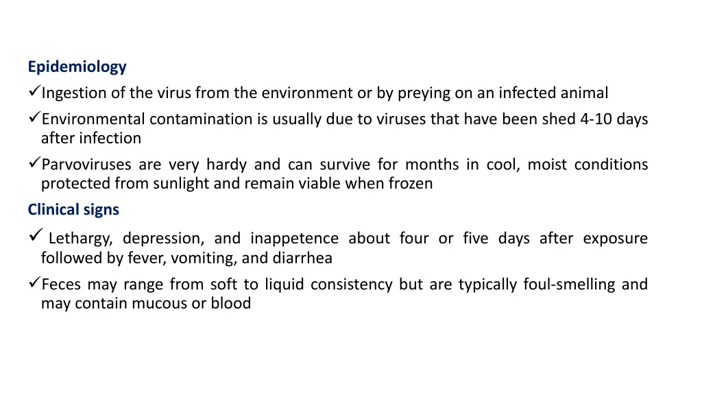 epidemiology ingestion of the virus from
