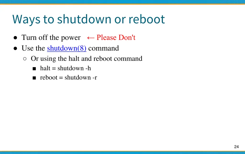 ways to shutdown or reboot