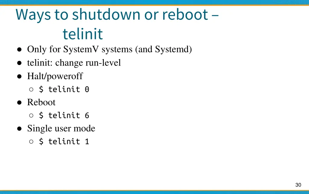 ways to shutdown or reboot telinit only
