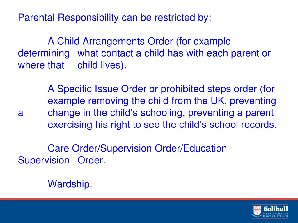 parental responsibility can be restricted by