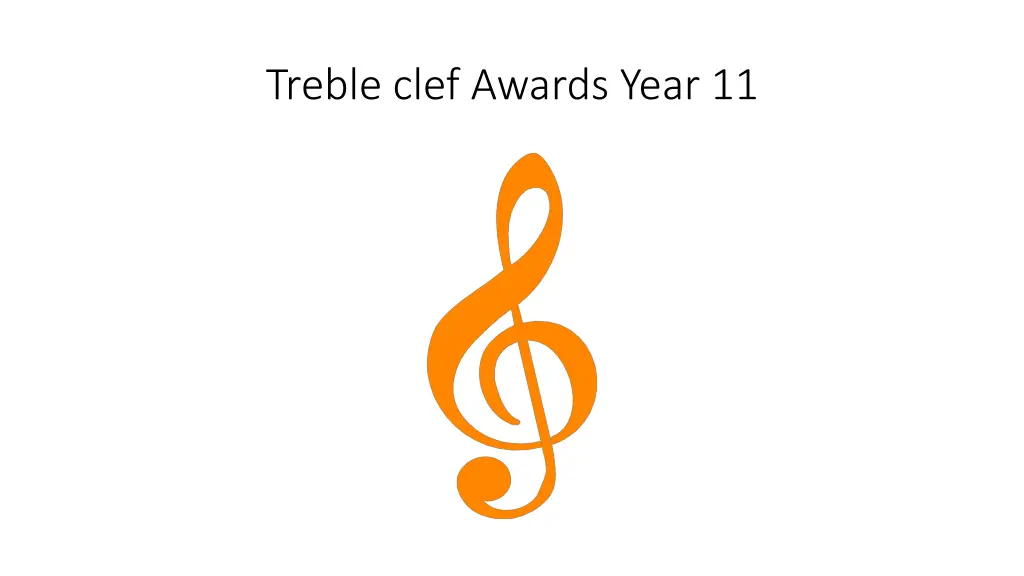 treble clef awards year 11