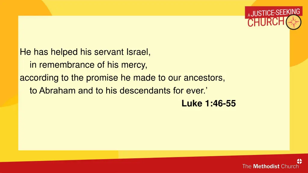 he has helped his servant israel in remembrance