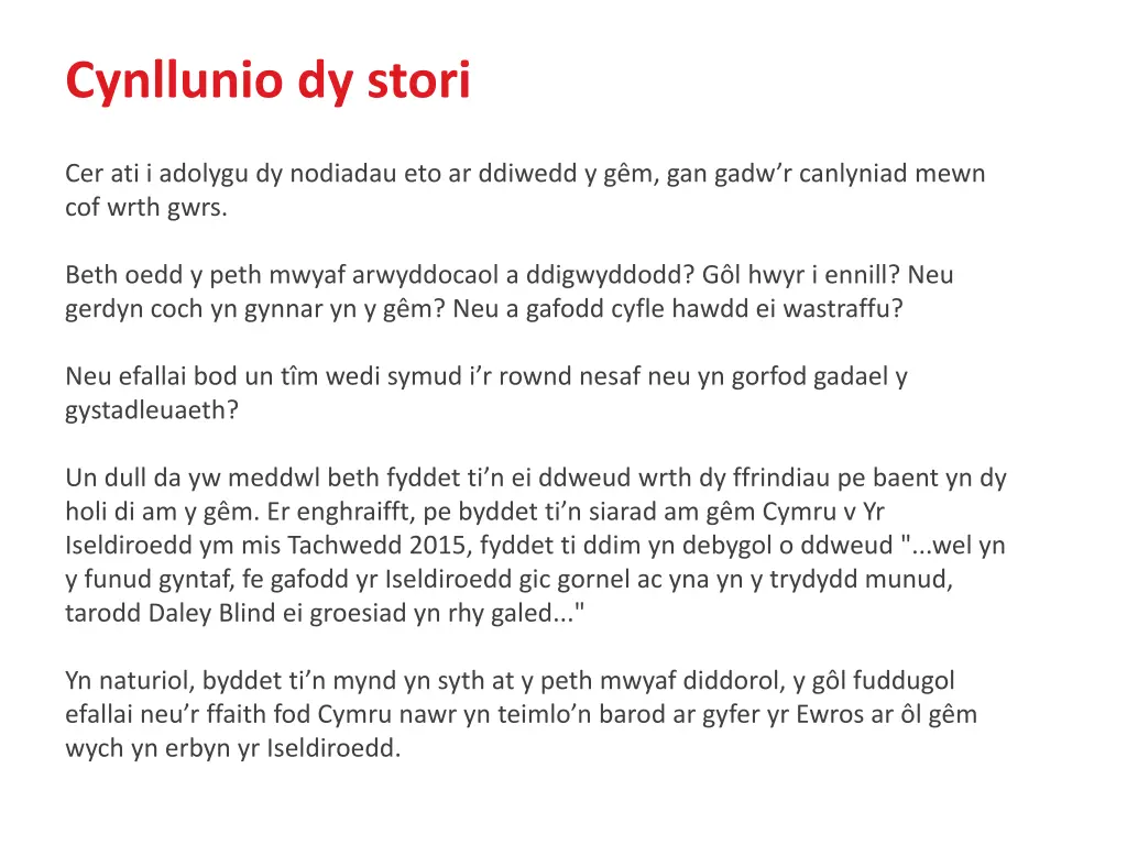 cynllunio dy stori