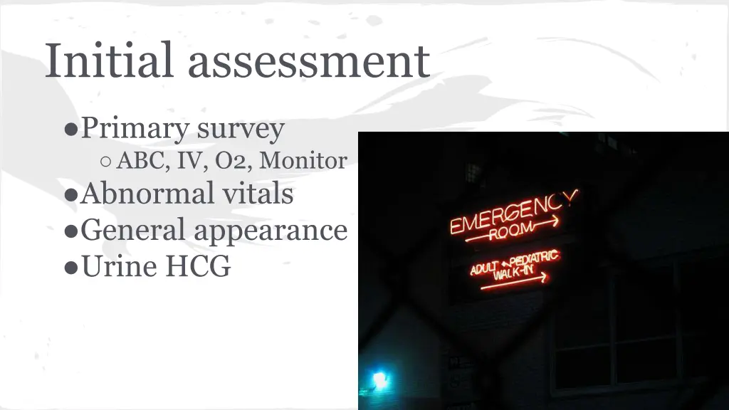 initial assessment
