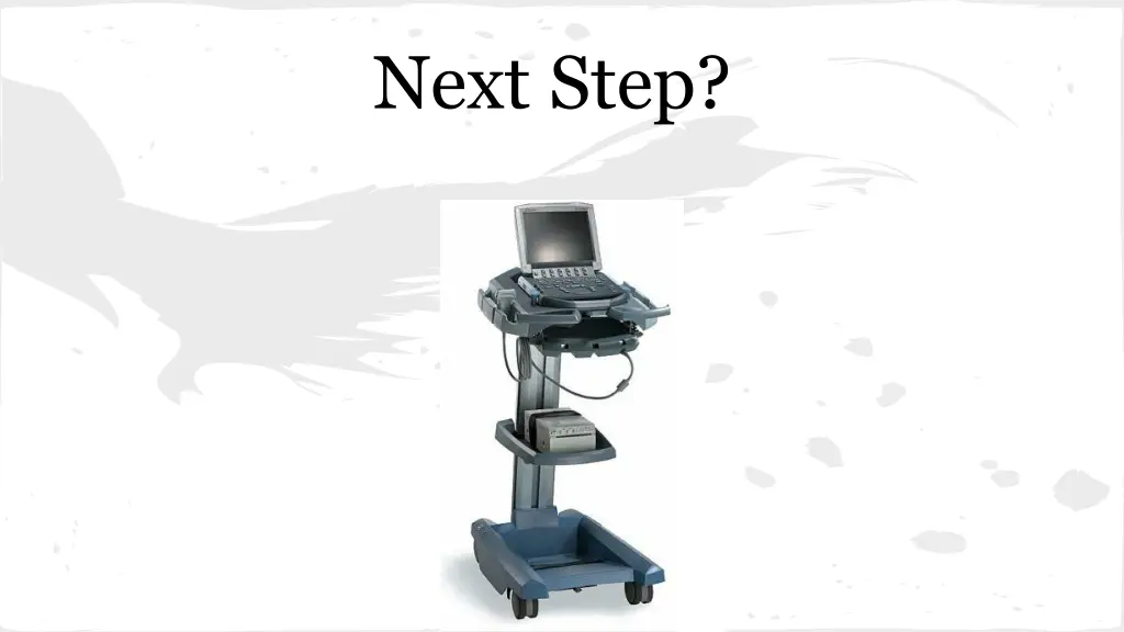 next step