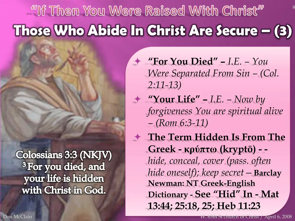 if then you were raised with christ 6