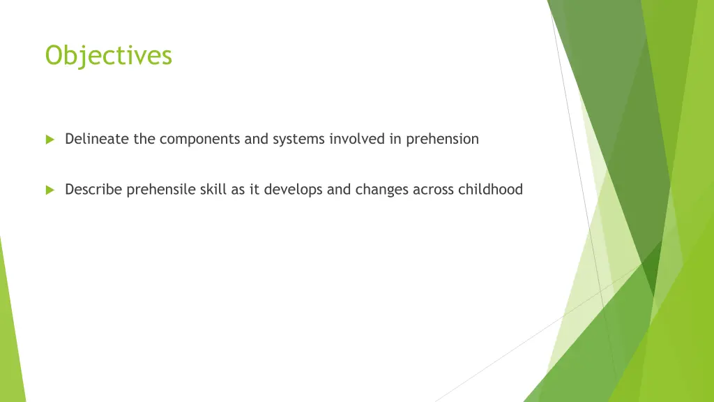 objectives