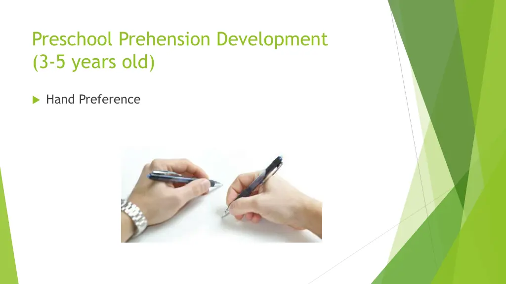preschool prehension development 3 5 years old 1