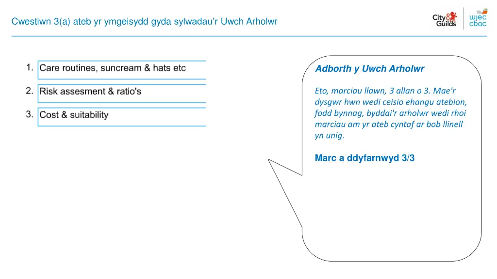 cwestiwn 3 a ateb yr ymgeisydd gyda sylwadau 1