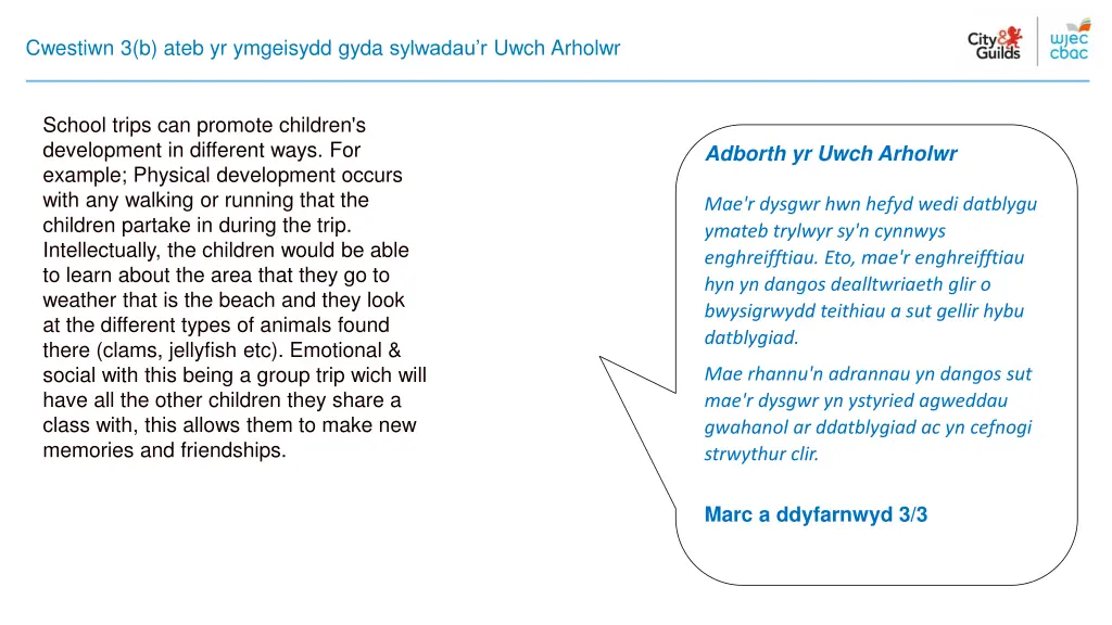 cwestiwn 3 b ateb yr ymgeisydd gyda sylwadau 1