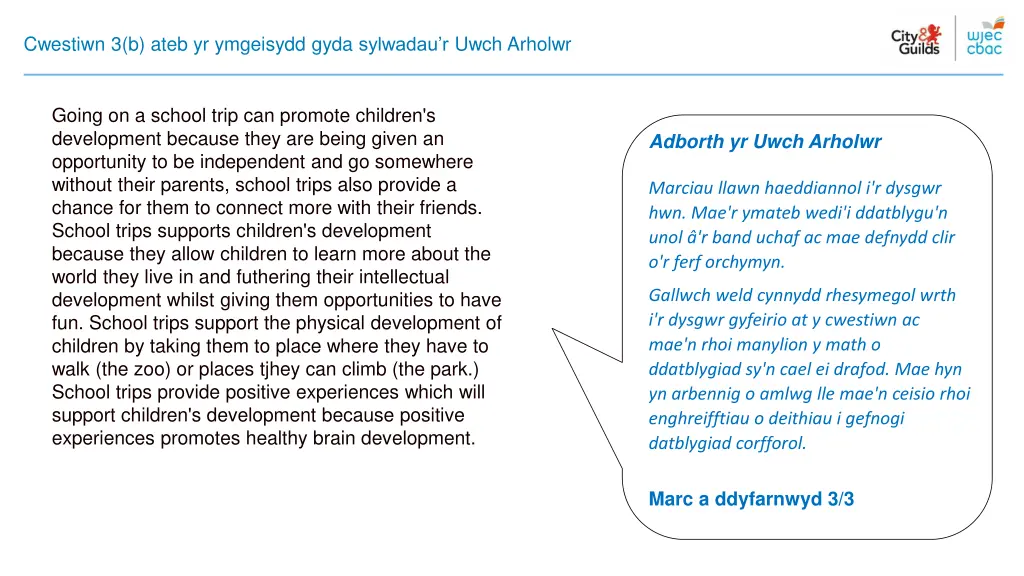 cwestiwn 3 b ateb yr ymgeisydd gyda sylwadau