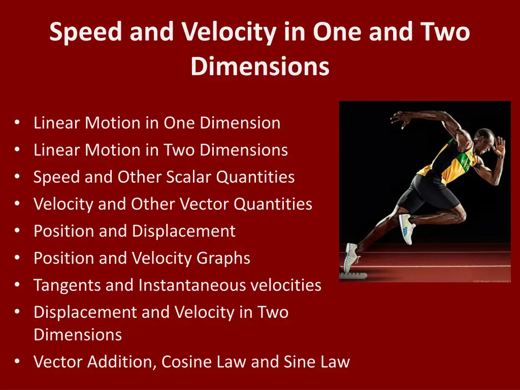 speed and velocity in one and two dimensions
