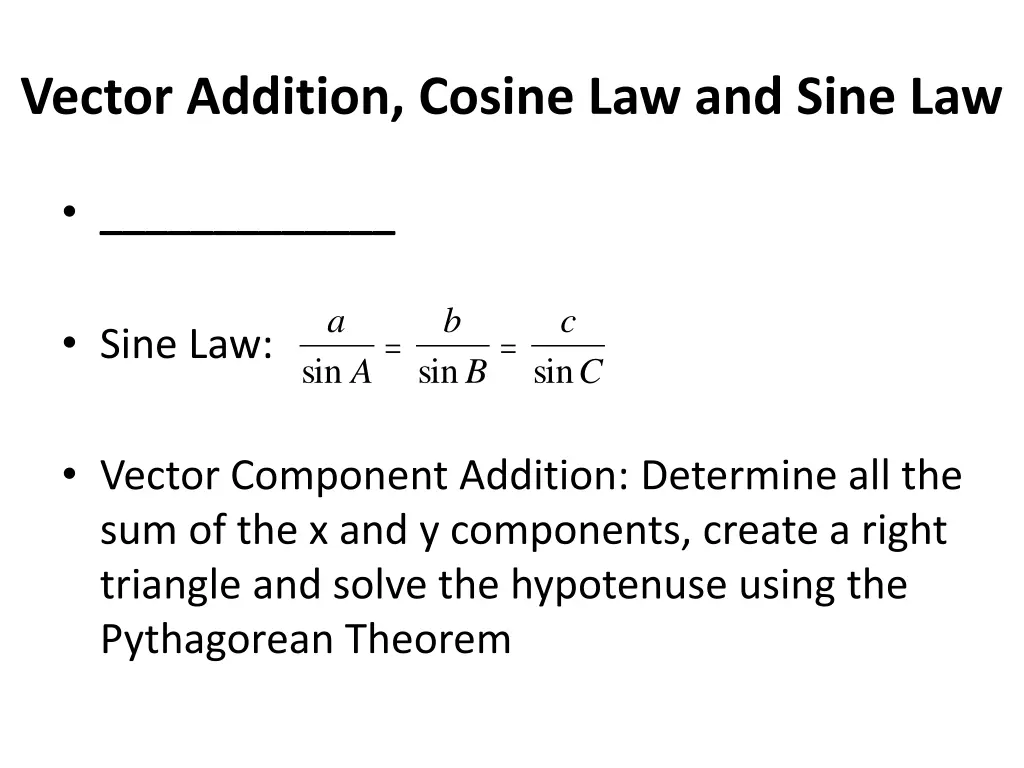 vector addition cosine law and sine law