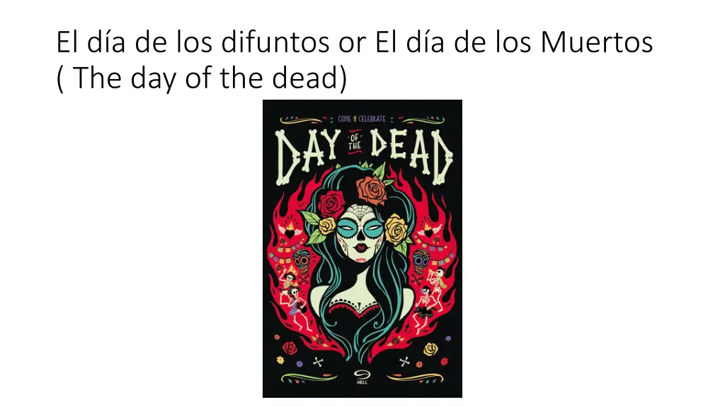 el d a de los difuntos or el d a de los muertos