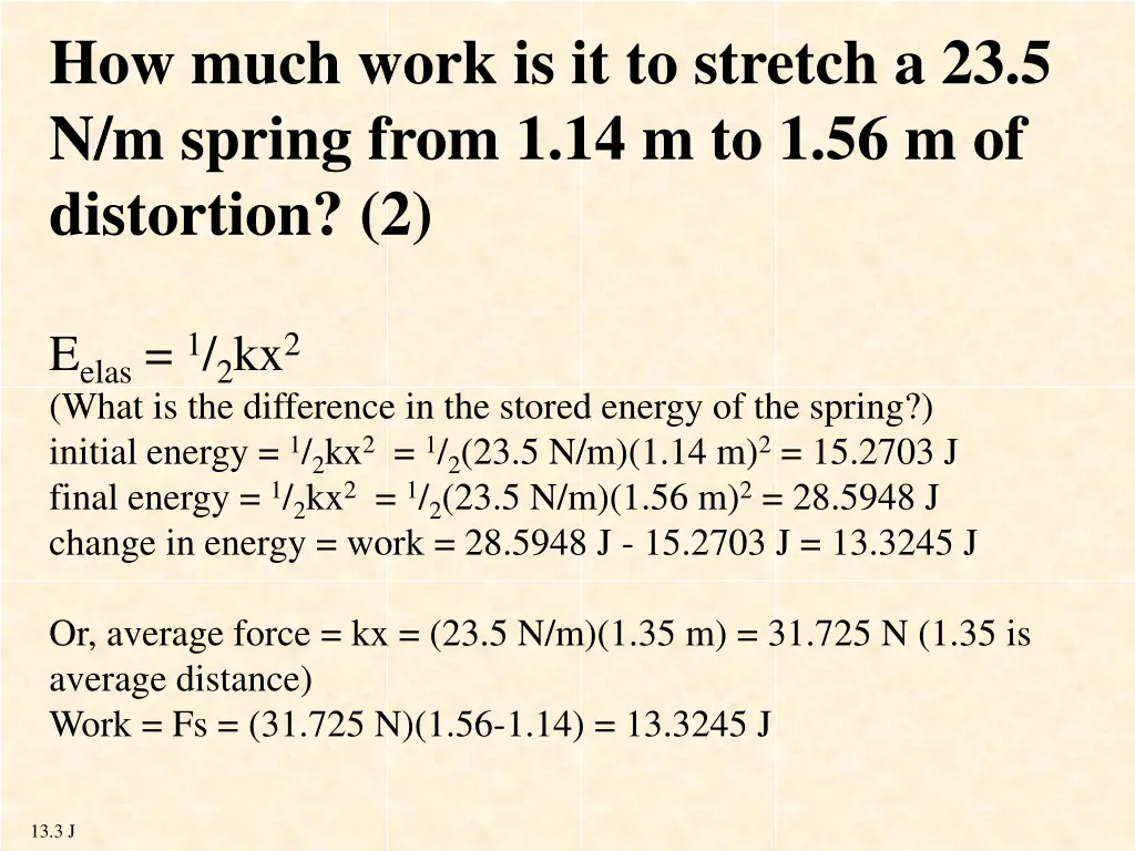 how much work is it to stretch a 23 5 n m spring