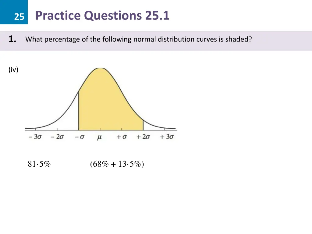 25 practice questions 25 1 3