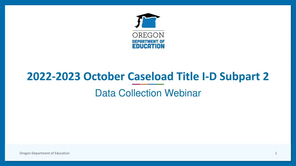 2022 2023 october caseload title i d subpart 2