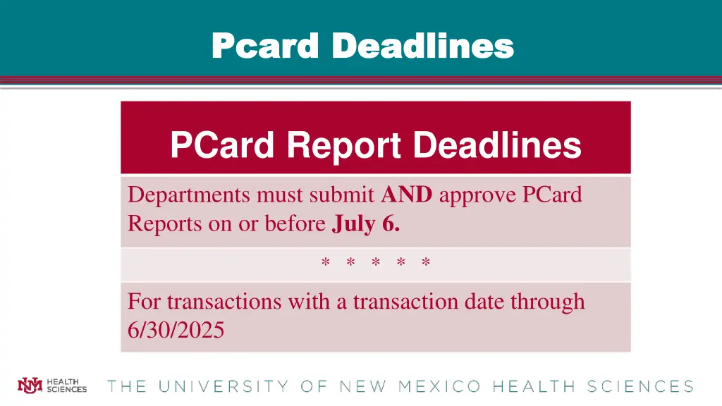 pcard deadlines pcard deadlines