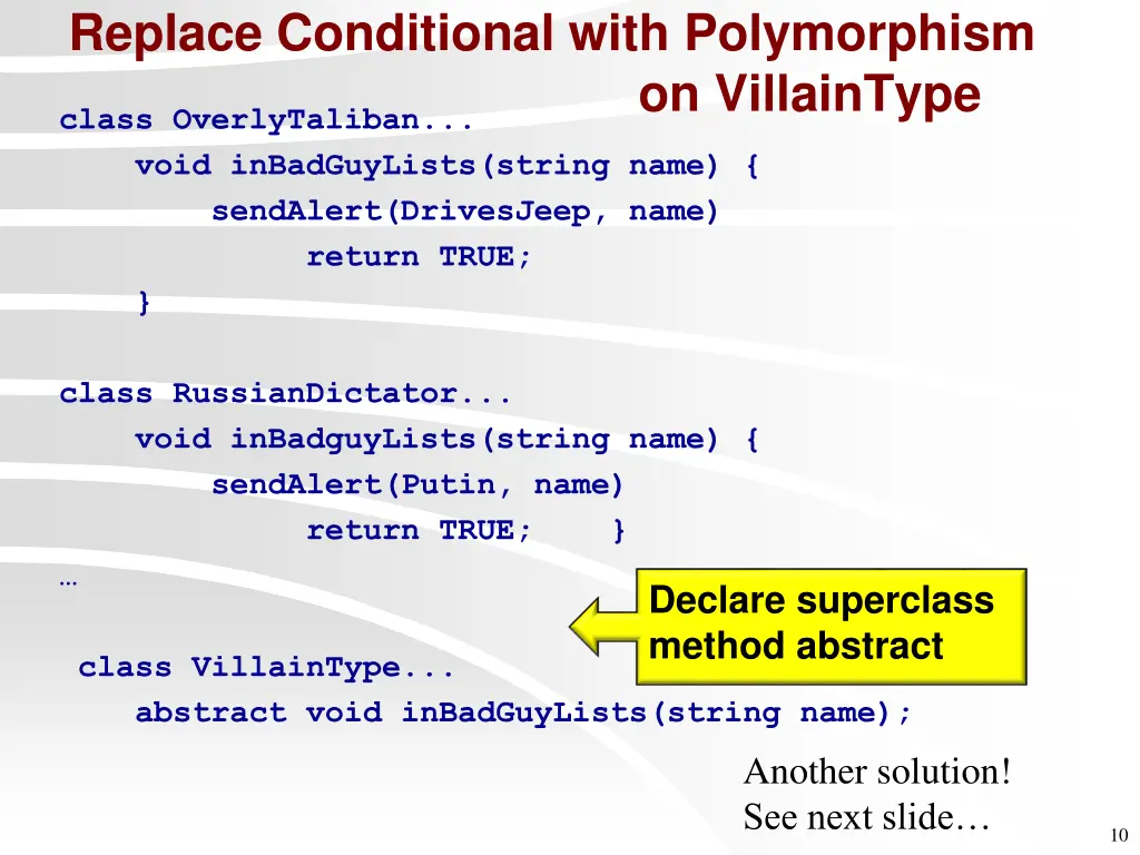 replace conditional with polymorphism class