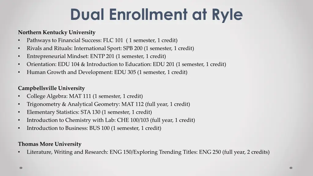 dual enrollment at ryle