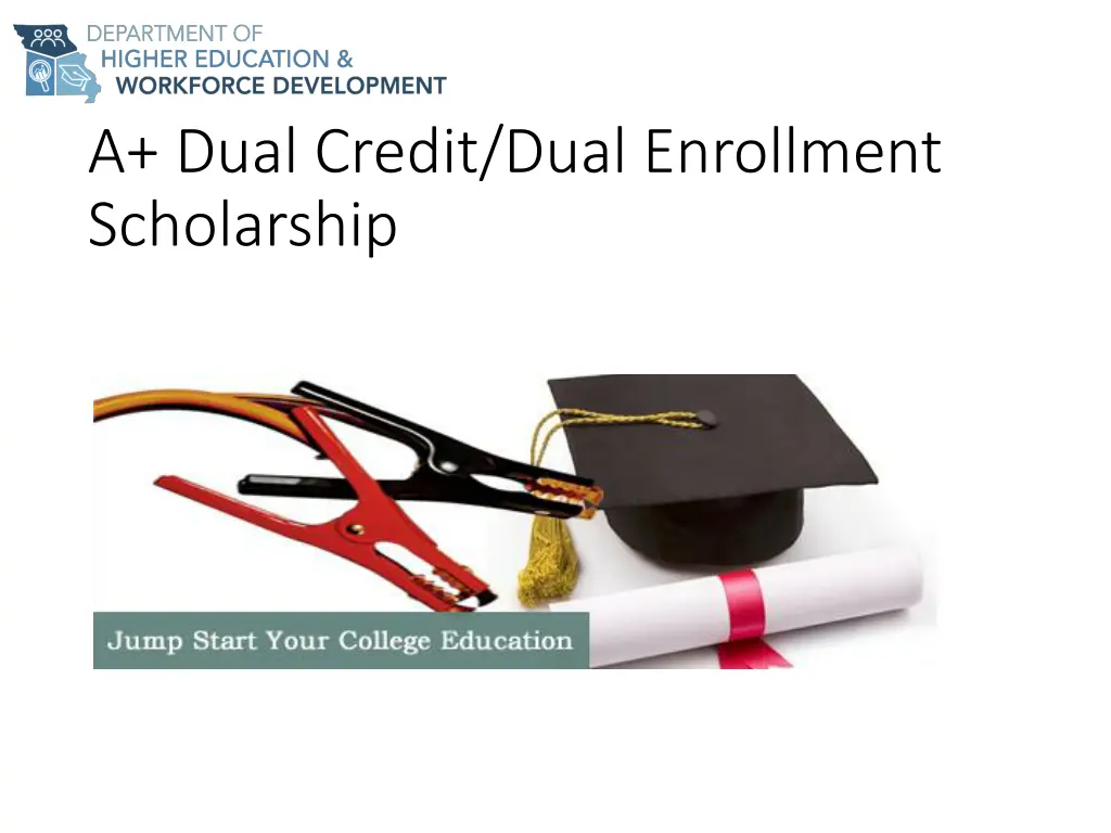 a dual credit dual enrollment scholarship
