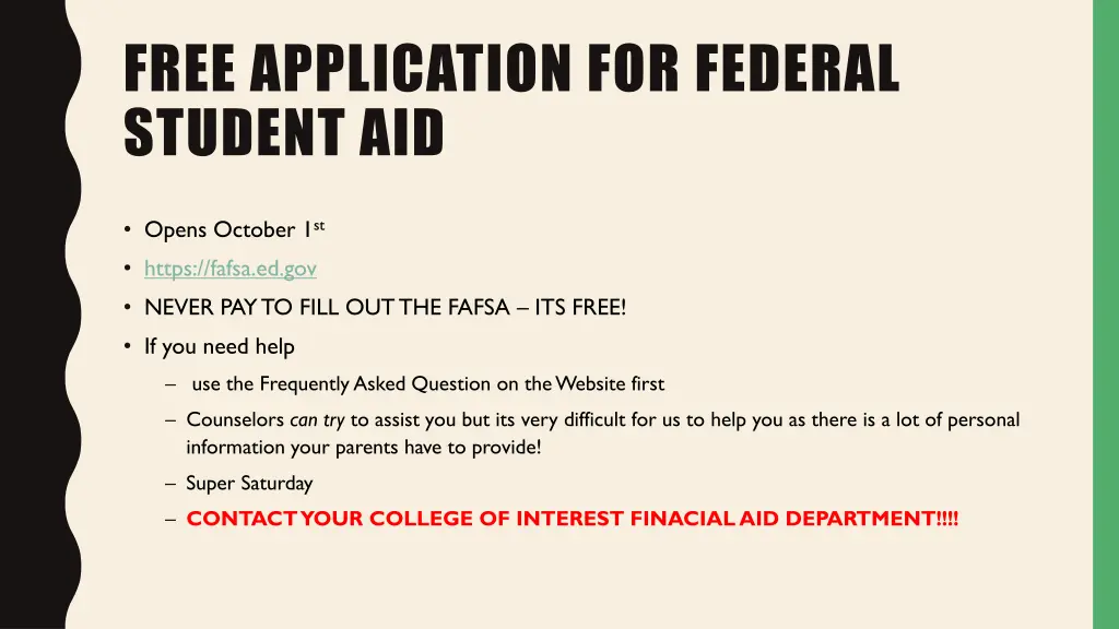 free application for federal student aid