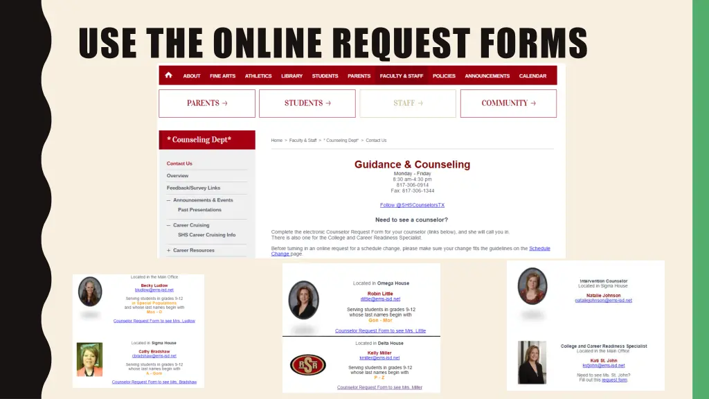 use the online request forms