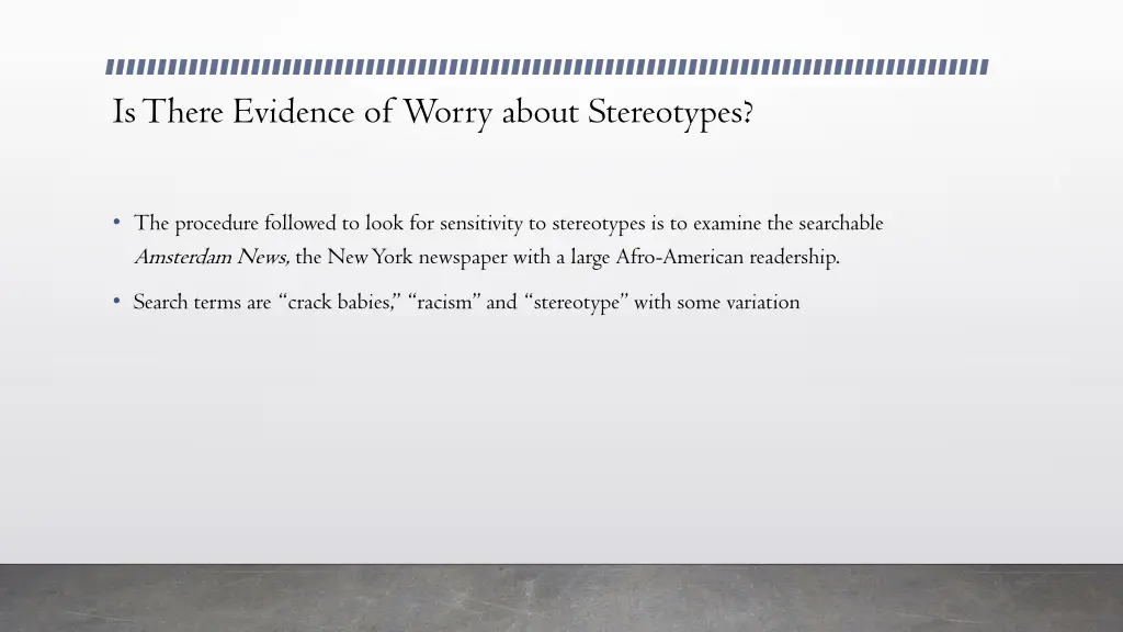 is there evidence of worry about stereotypes