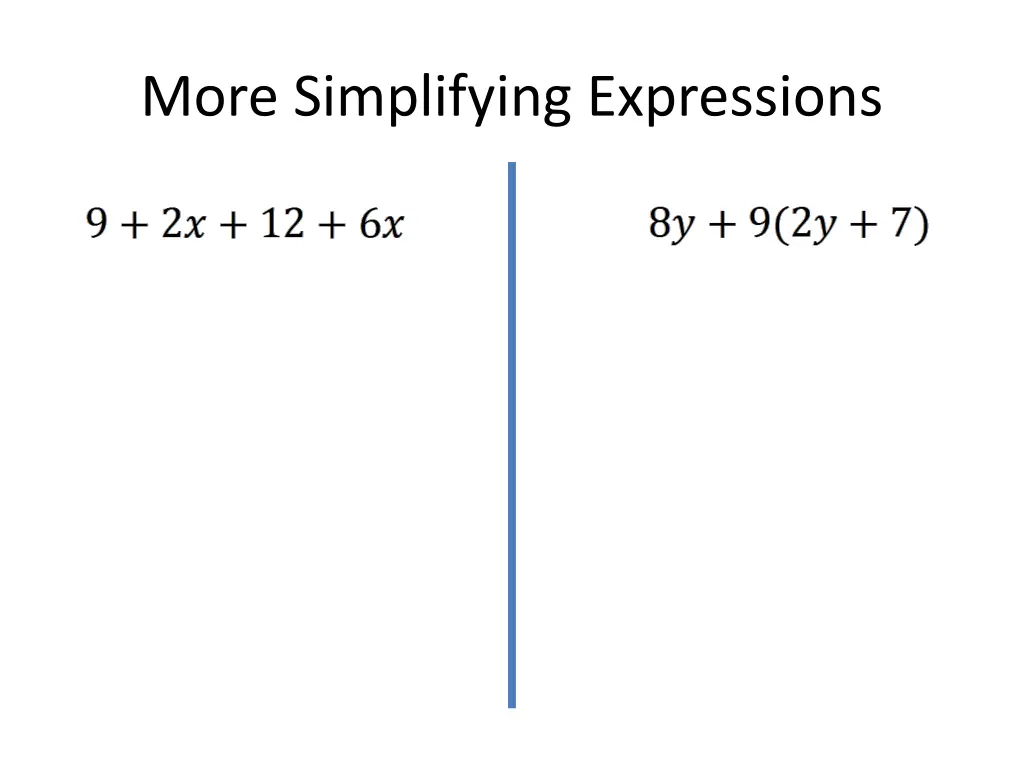 more simplifying expressions