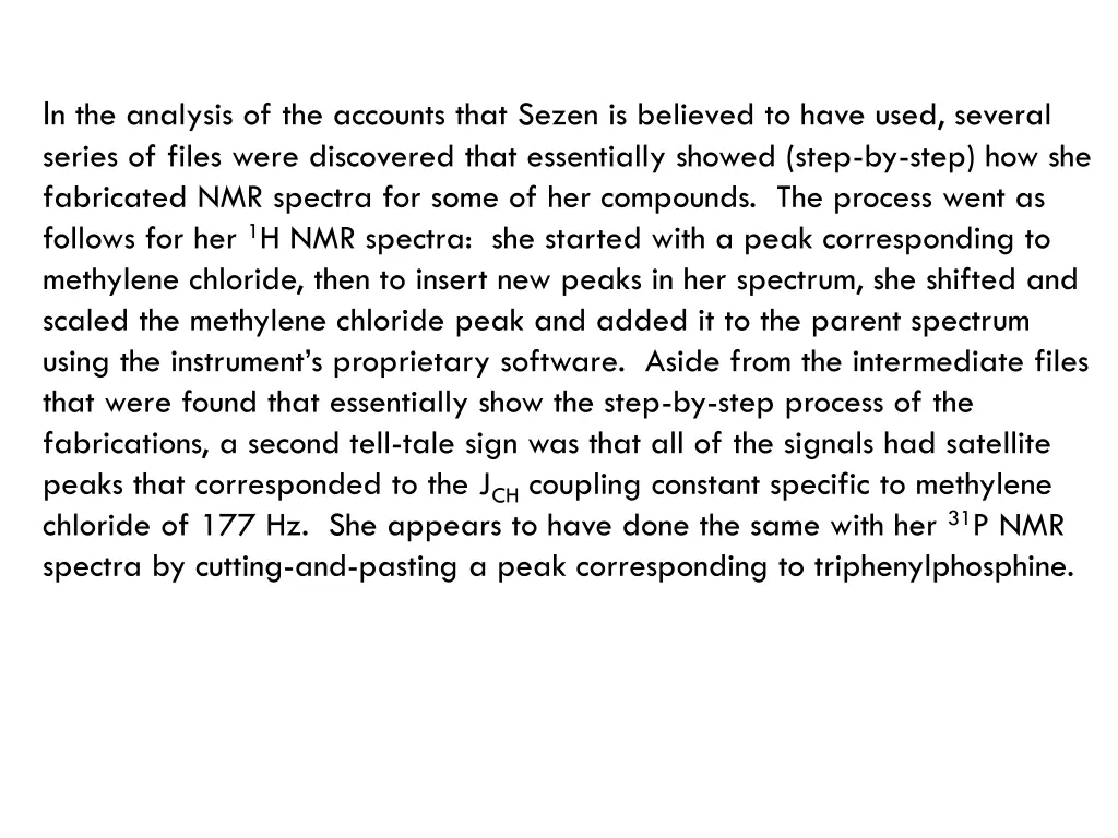 i n the analysis of the accounts that sezen