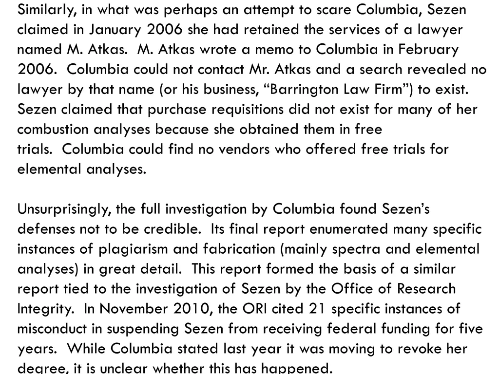 similarly in what was perhaps an attempt to scare