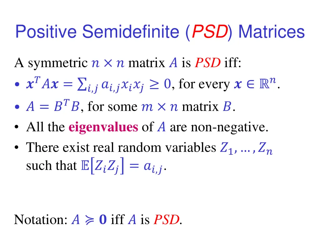 positive semidefinite psd matrices